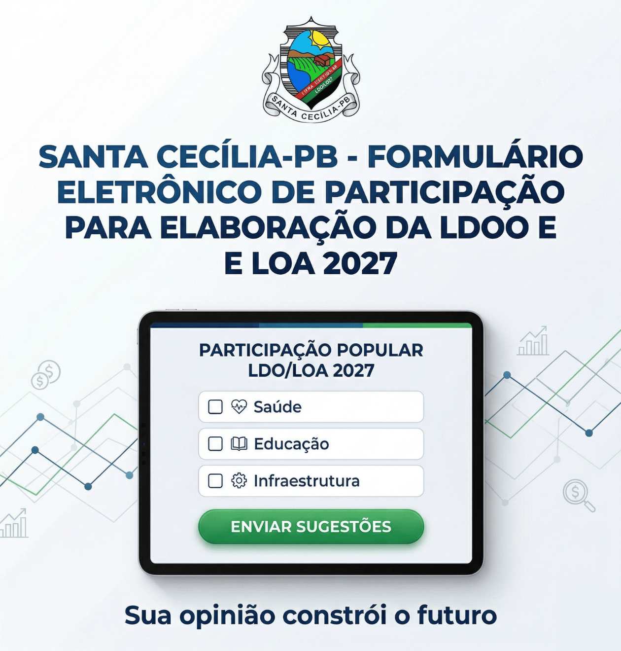 SANTA CECÍLIA-PB – FORMULÁRIO ELETRÔNICO DE PARTICIPAÇÃO PARA ELABORAÇÃO DA LDO E LOA 2027.